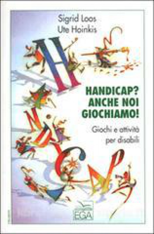 Handicap? Anche noi giochiamo!