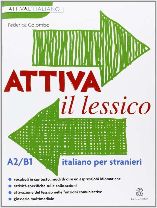 Attiva il lessico (A2-B1) Italiano per stranieri 