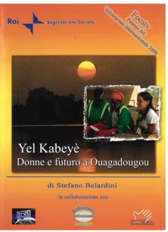 Yel Kabeyè - Donne e futuro a Ouagadougou