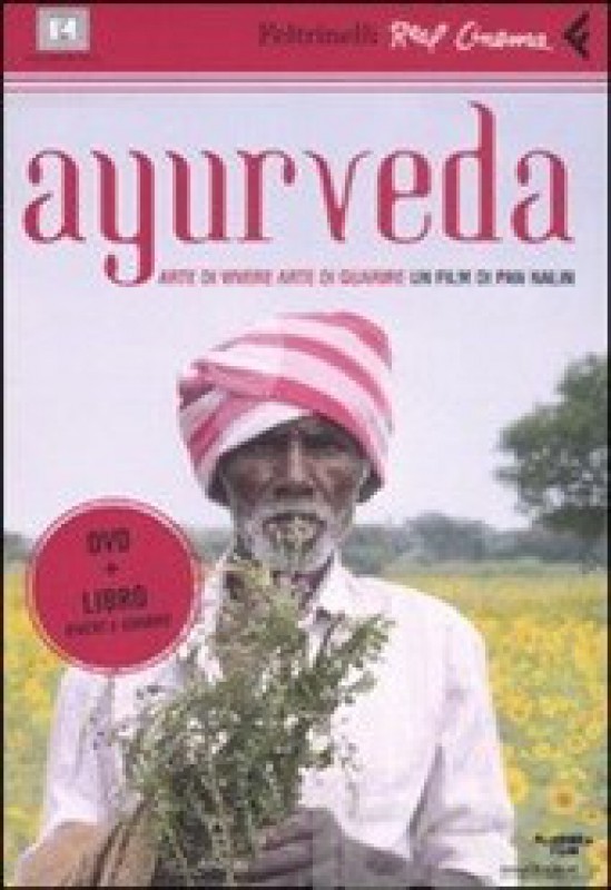 Ayurveda- arte di vivere, arte di guarire